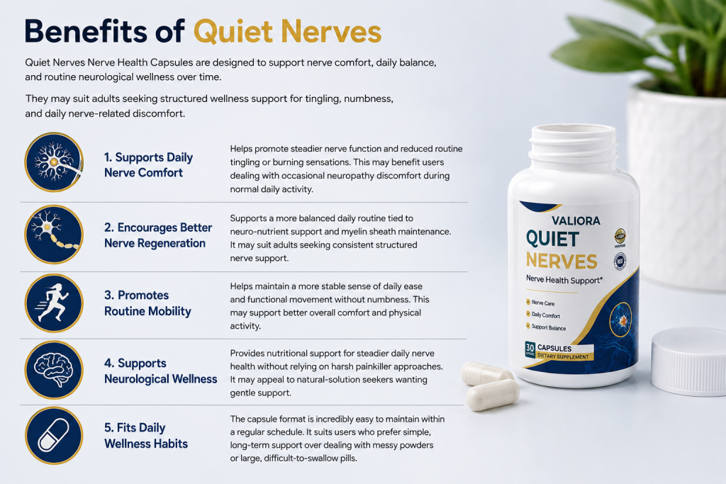 Benefits of Quiet Nerves